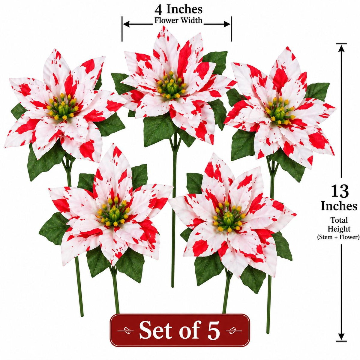Five artificial poinsettia flowers with red and white marbled petals and green leaves on stems, shown with measurement labels indicating 4 inches flower width, 13 inches total height, and a set of 5.