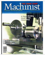 The Home Shop Machinist Sept./Oct. 2017 Vol.36 No.5 Metalworking Magazine